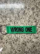 "Wrong One" Tude Luggage Tags