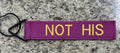 Tags for Bags Tude Tags "Not His" Luggage Tags