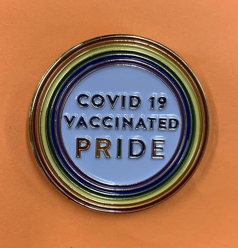Covid 19 Vaccinated PRIDE Pin