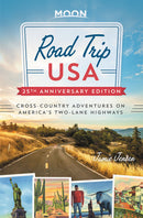 MOON TRAVEL GUIDES - ROAD TRIP USA 25TH ANNIVERSARY EDITION 9781640494473